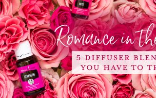 Romance in the air: 5 blends you have to try: Geranium essential oil in roses