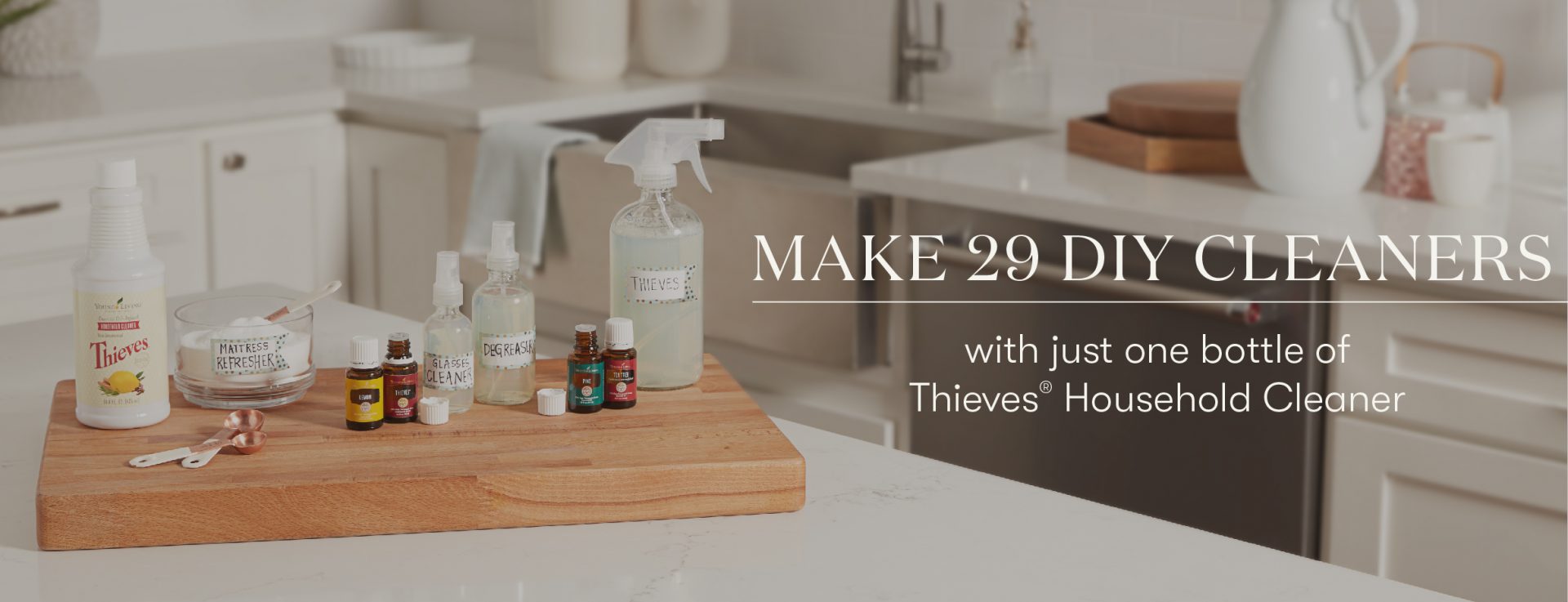 https://www.youngliving.com/blog/wp-content/uploads/2020/11/blog-Q4-Reposts-November-2020-Make-29-DIY-cleaners-with-just-one-bottle-of-Thieves-Household-Cleaner_Header_US.jpg