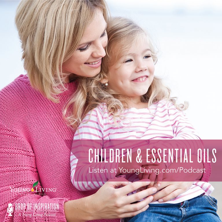 Ep16: Children & Essential Oils | Young Living Essential Oils | The YL Drop